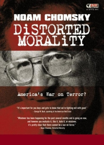 Distorted Morality: America's War on Terror - a Two DVD set [Audio]