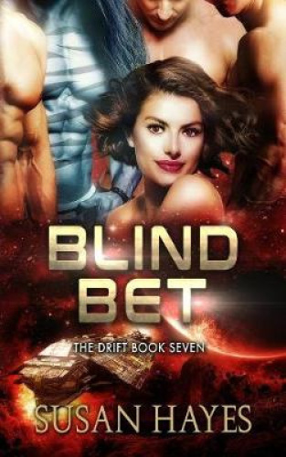 Blind Bet (Drift) by Hayes, Susan [Paperback]