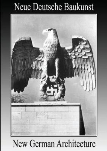 New German Architecture by Albert Speer [Paperback]