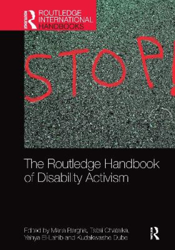 The Routledge Handbook of Disability Activism (Routledge International