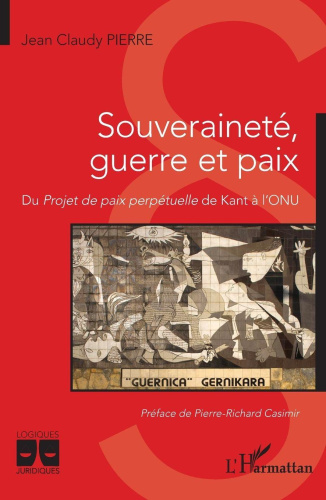Souveraineté, guerre et paix [French] by Pierre, Jean Claudy [Paperback]