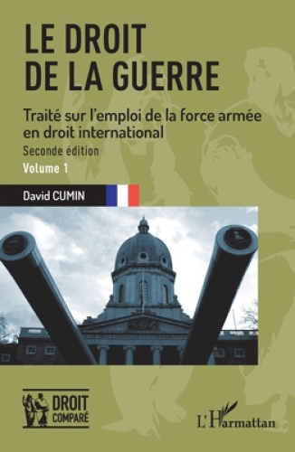 Le droit de la guerre [French] by Cumin, David [Paperback]